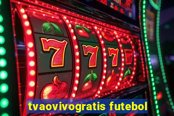 tvaovivogratis futebol